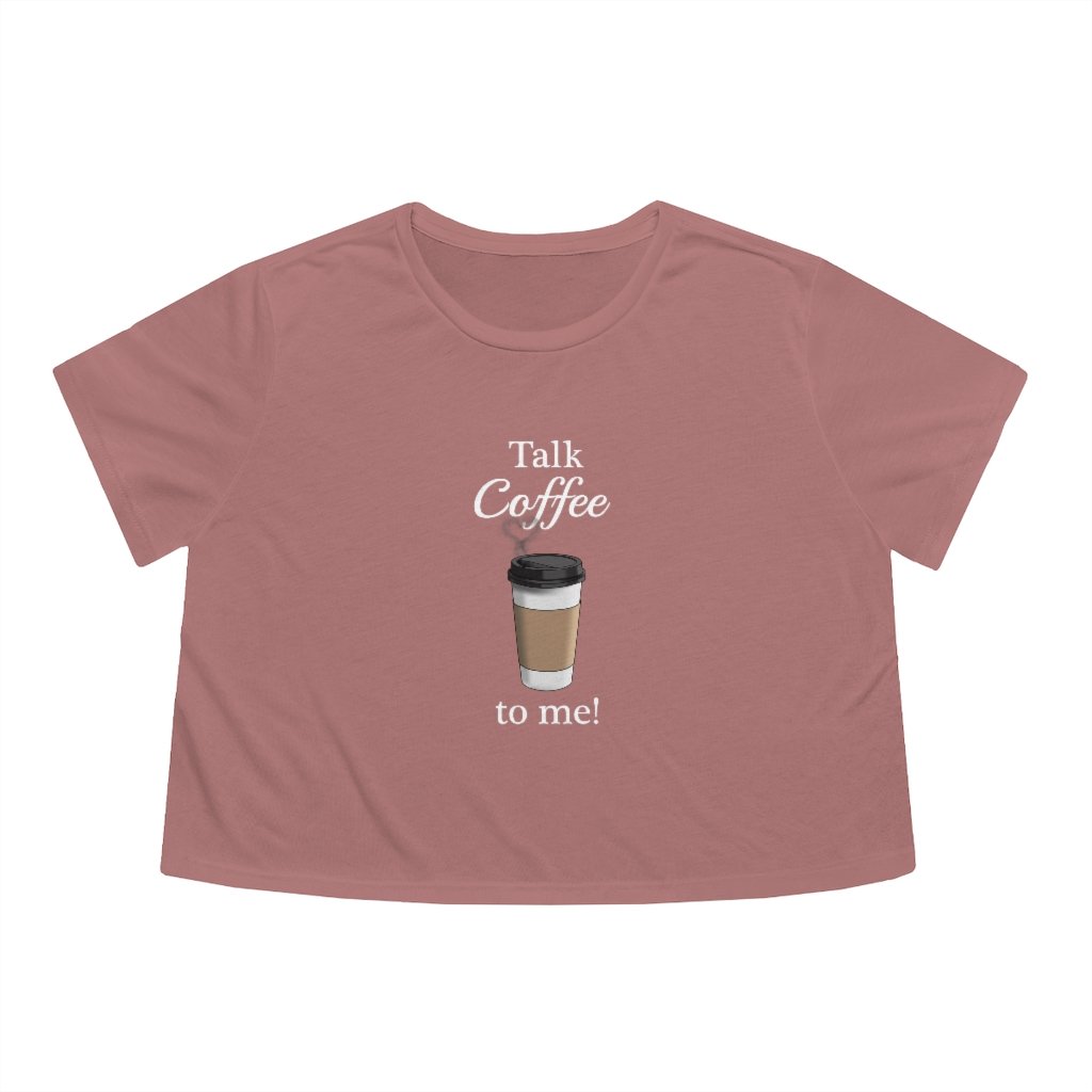 Talk Coffee to Me