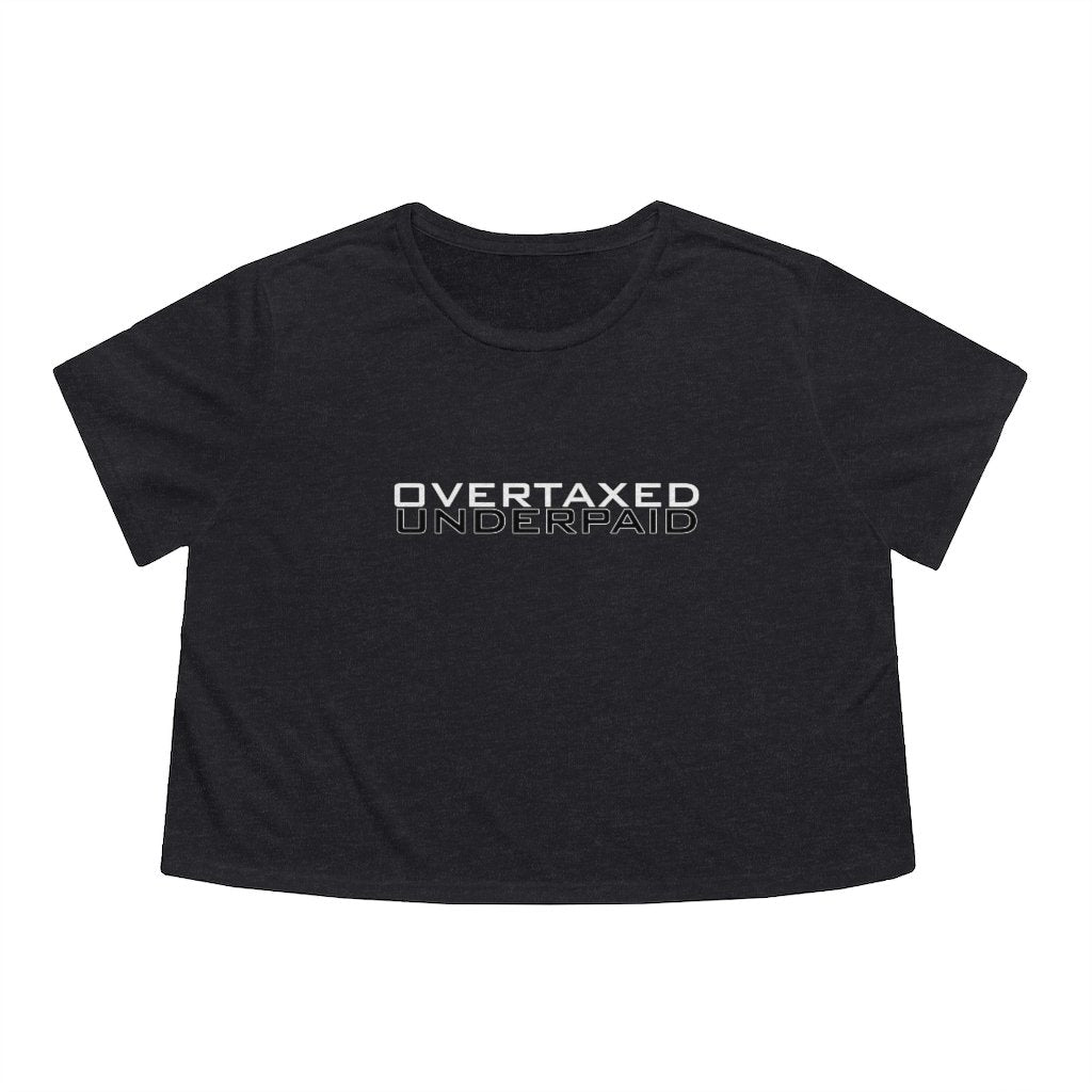 Overtaxed Underpaid