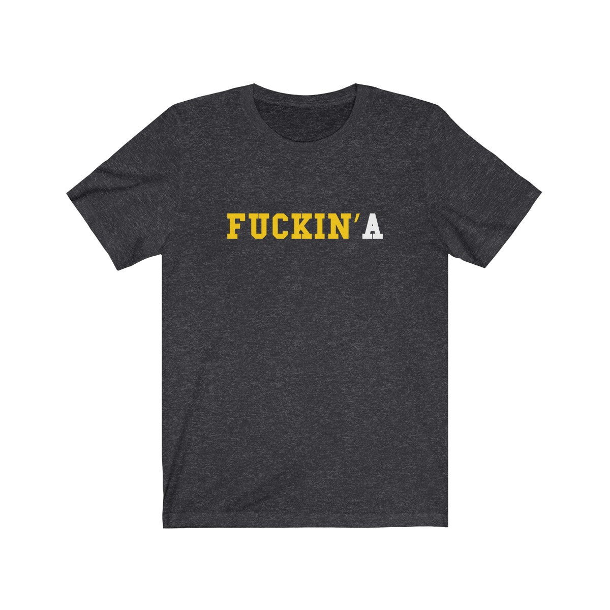 Fuckin'A