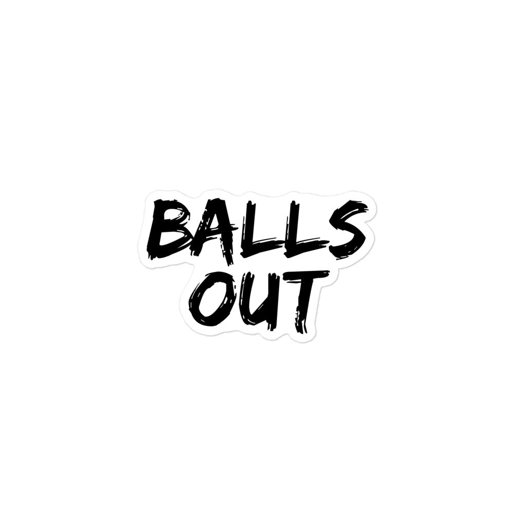 Balls Out Sticker