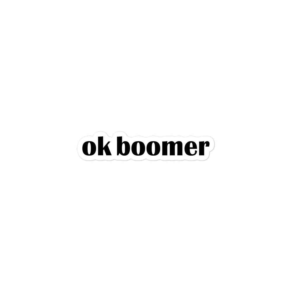 ok boomer Sticker