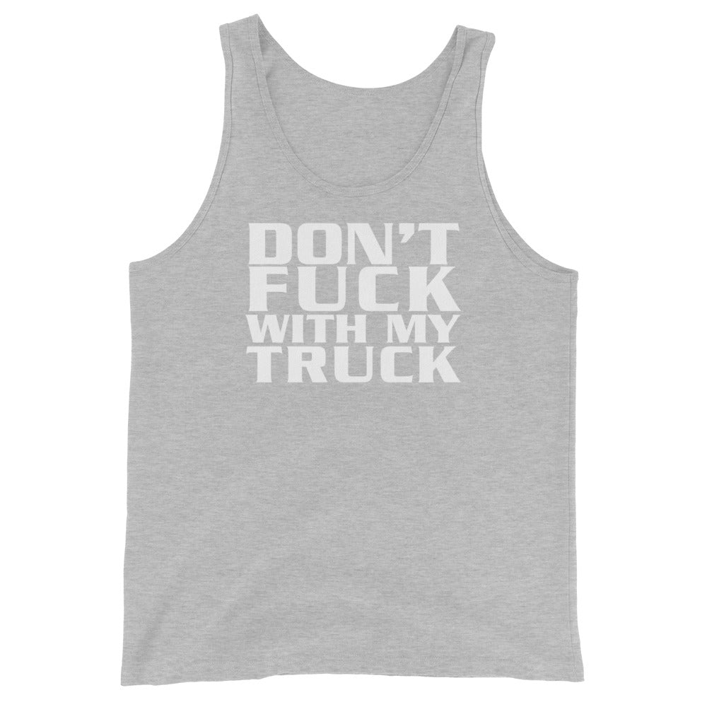Don't Fuck With My Truck
