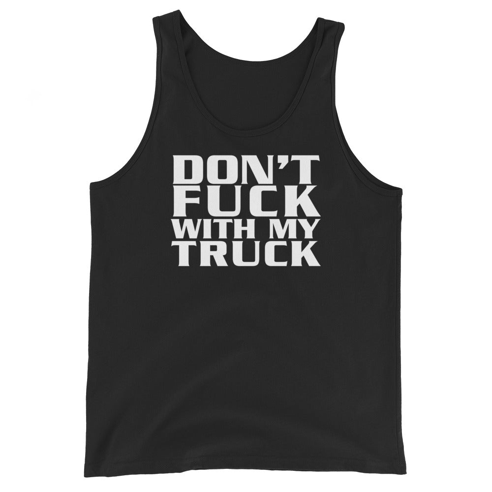 Don't Fuck With My Truck