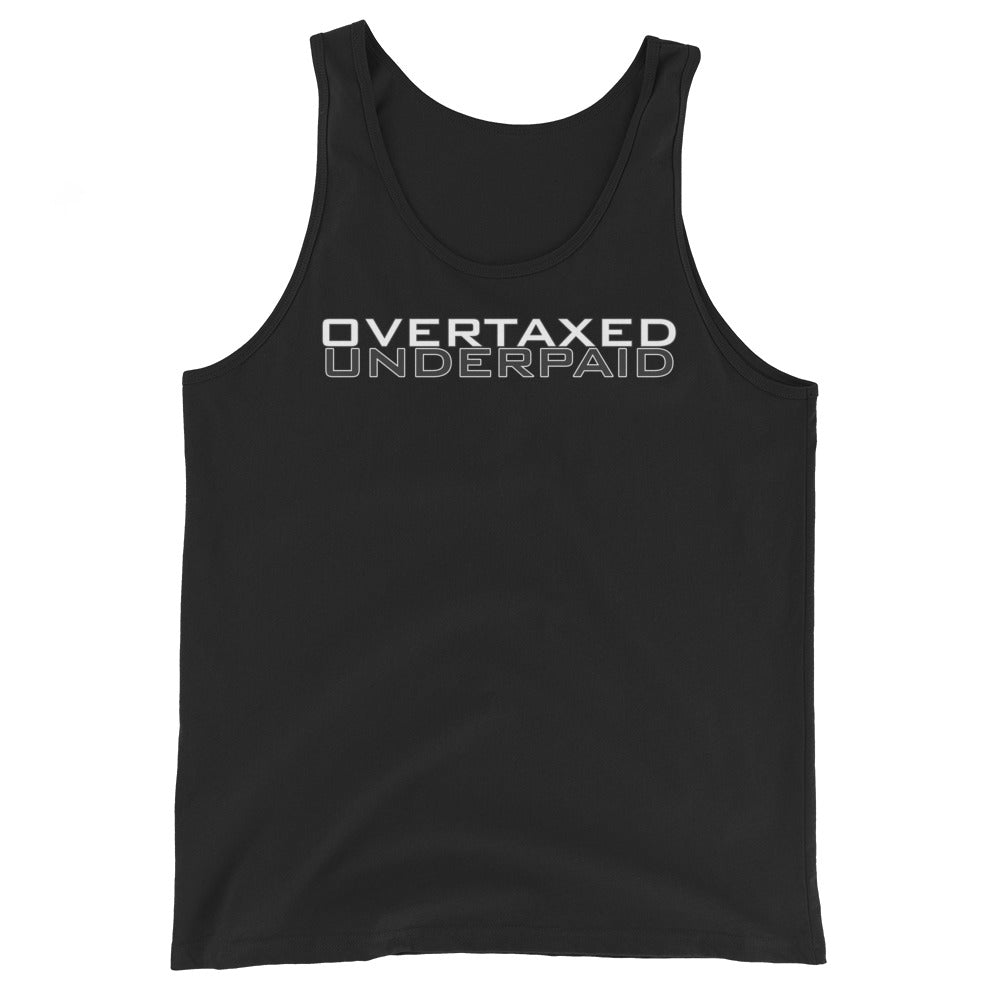 Overtaxed Underpaid