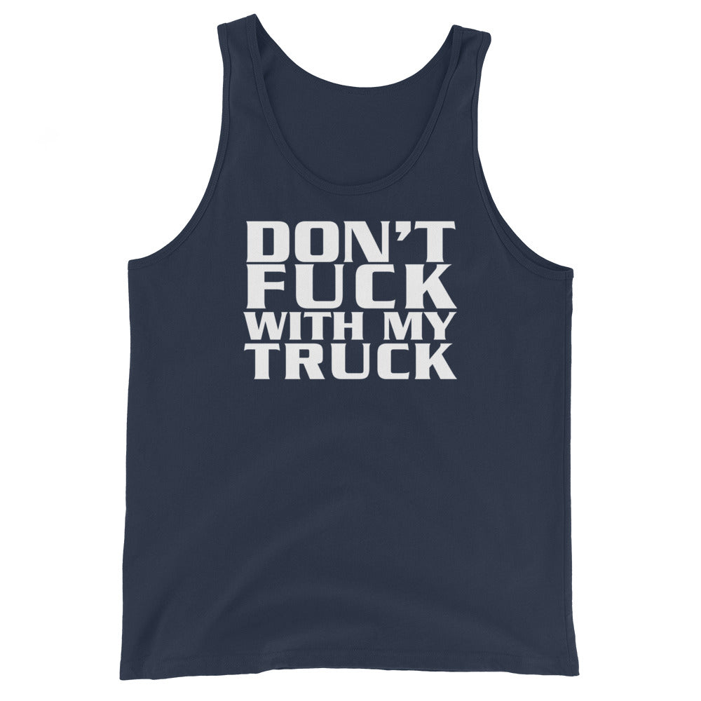 Don't Fuck With My Truck