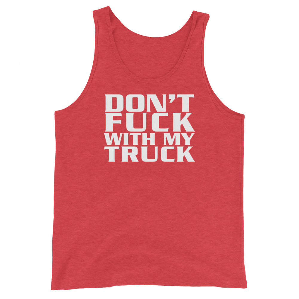 Don't Fuck With My Truck
