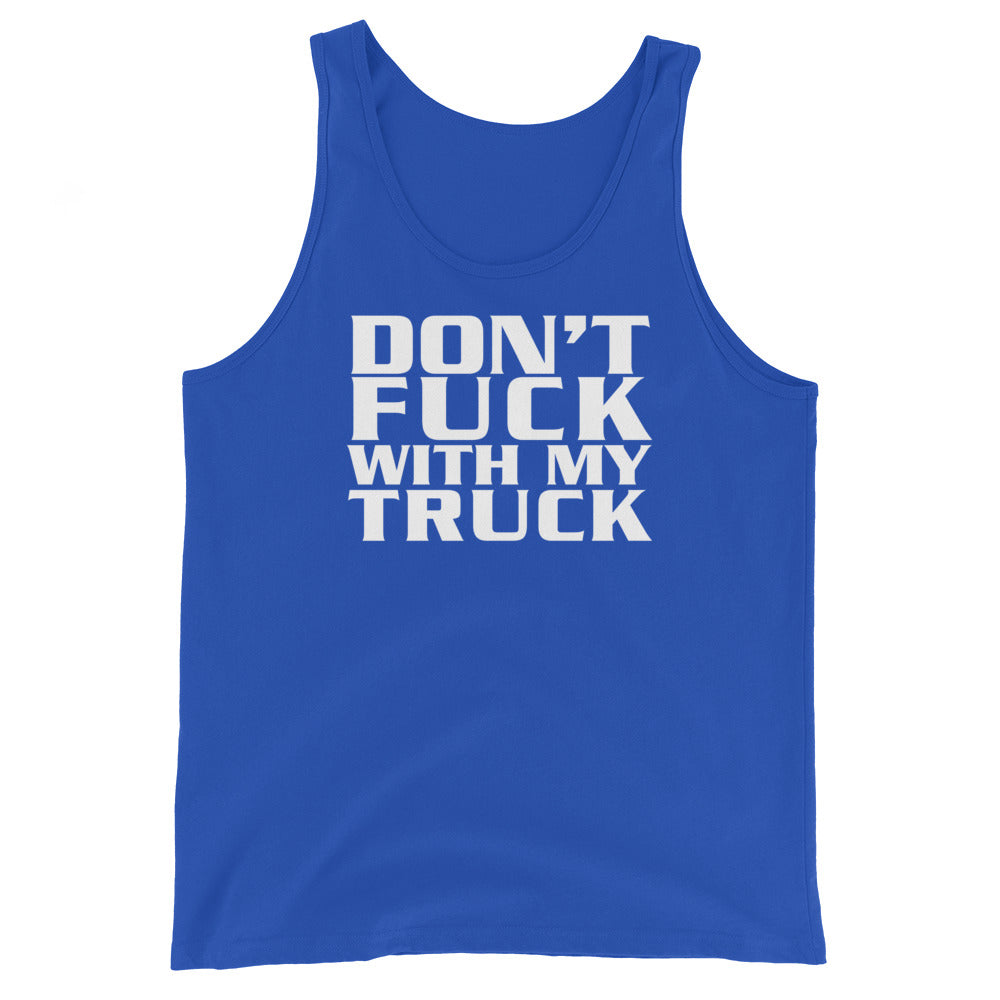 Don't Fuck With My Truck