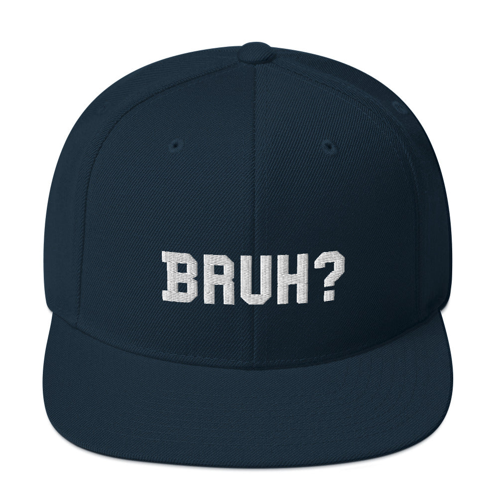 Bruh? (Snapback Hat)