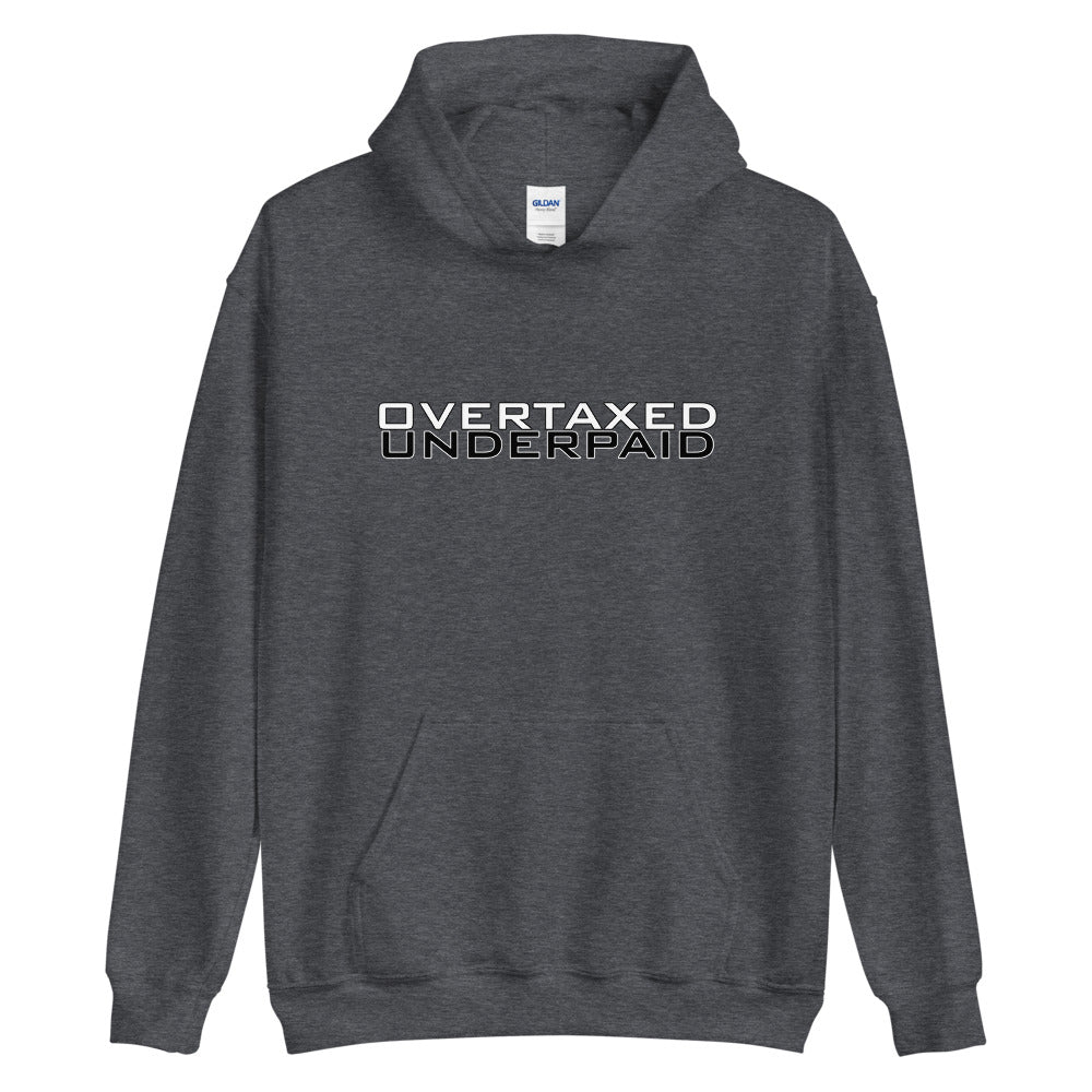 Overtaxed Underpaid