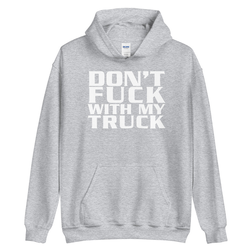 Don't Fuck With My Truck
