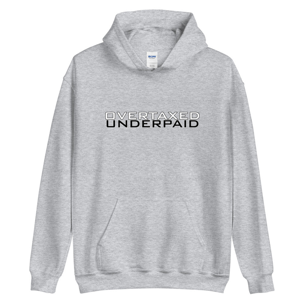 Overtaxed Underpaid