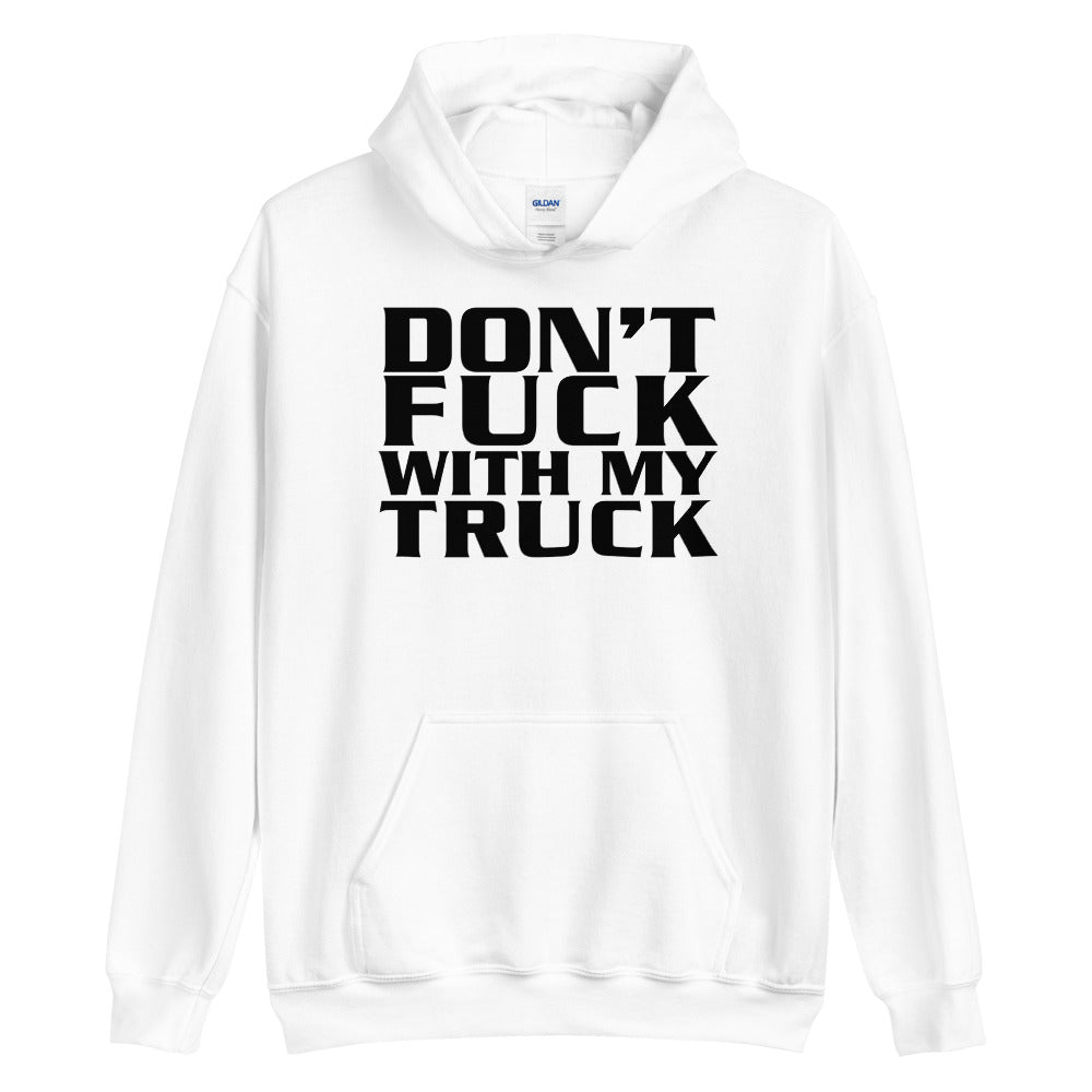 Don't Fuck With My Truck