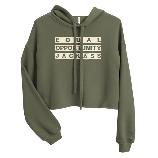 Equal Opportunity Jackass Crop Hoodie