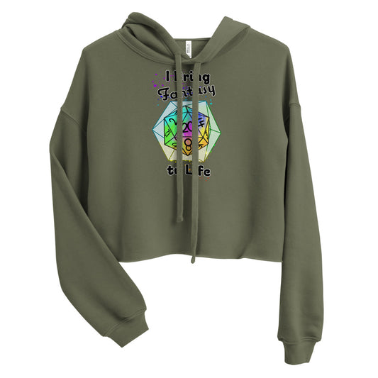 I Bring Fantasy To Life Crop Hoodie