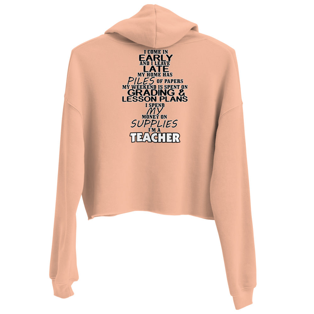 I'm A Teacher Crop Hoodie (back)