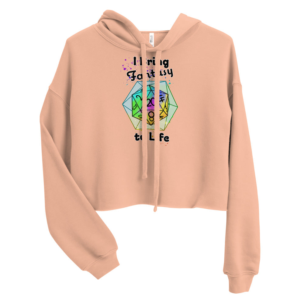 I Bring Fantasy To Life Crop Hoodie