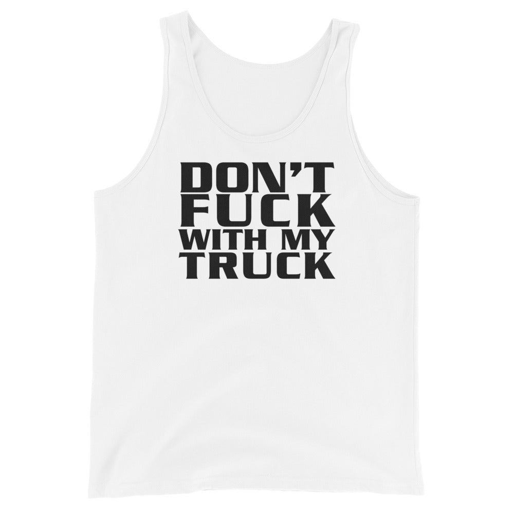 Don't Fuck With My Truck