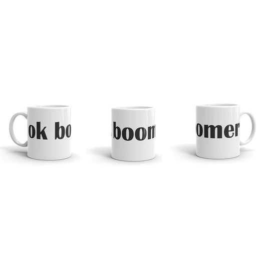ok, boomer Mug